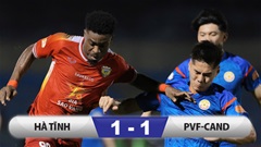Kết quả Hà Tĩnh 1–1 PVF-CAND: Tiếc cho chủ nhà Hà Tĩnh!